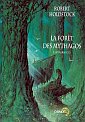 La Forêt des Mythagos : L'Intégrale 2/2