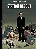Station Debout
