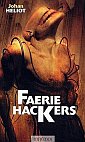 Faerie Hackers